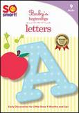 So Smart!: Baby's Beginnings: Letters