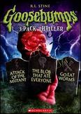 Goosebumps: Attack of the Mutant/The Blob That Ate Everyone/Go Eat Worms