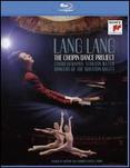 Lang Lang: The Chopin Dance Project