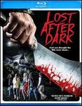Lost After Dark