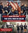 Blood and Glory: The Civil War in Color