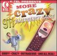 More Crazy 911 Emergency Calls
