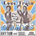 Love Train: The Best of the O'Jays