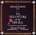 Highlights from the Phantom of the Opera