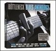 Bottleneck Blues Anthology