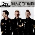 20th Century Masters:The Millennium Collection: The Best of Thousand Foot Krutch